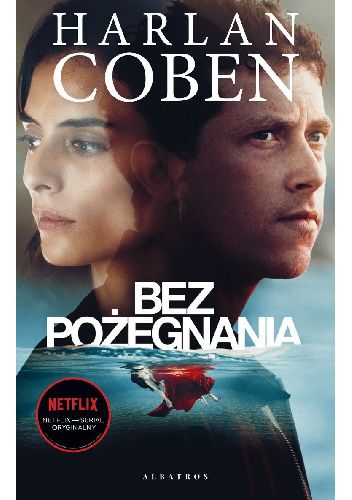 Bez pożegnania Bez pożegnania