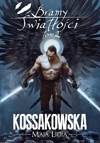 Bramy Światłości: Tom 2 Bramy Światłości: Tom 2