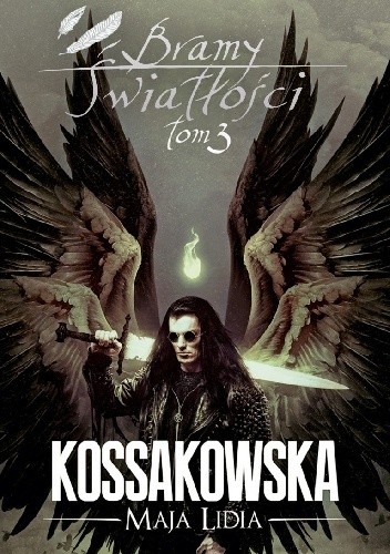 Bramy Światłości: Tom 3 Bramy Światłości: Tom 3