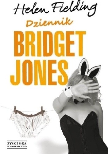 Dziennik Bridget Jones Dziennik Bridget Jones