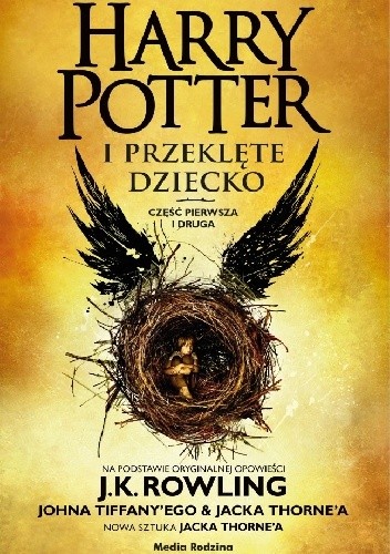 Harry Potter i Przeklęte Dziecko Harry Potter i Przeklęte Dziecko