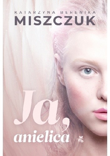 Ja, anielica Ja, anielica