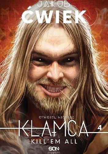 Kłamca 4. Kill'em all Kłamca 4. Kill'em all