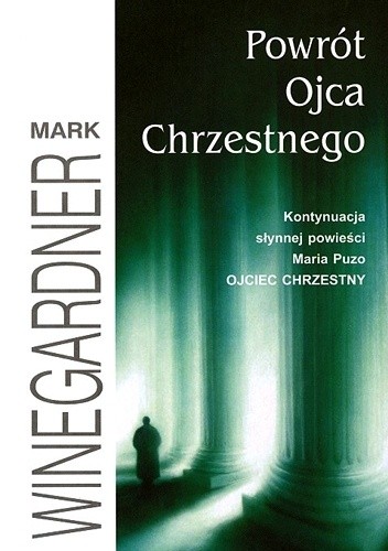 Powrót Ojca Chrzestnego Powrót Ojca Chrzestnego