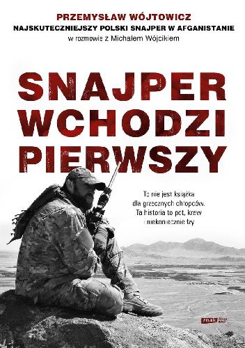 Snajper wchodzi pierwszy Snajper wchodzi pierwszy