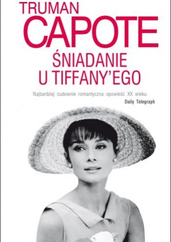 Śniadanie u Tiffany’ego Śniadanie u Tiffany'ego