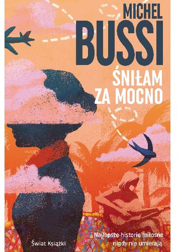 Śniłam za mocno Śniłam za mocno