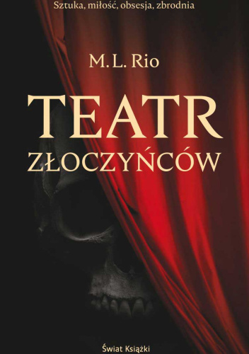 Teatr złoczyńców
