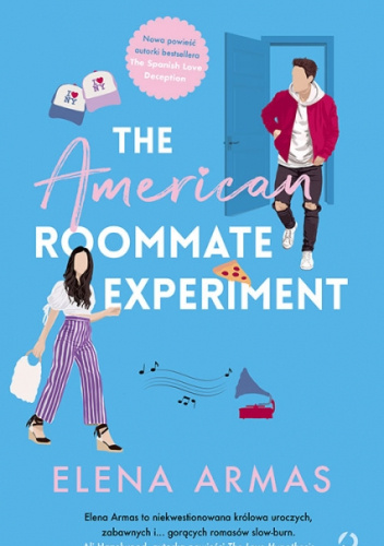 The American Roommate Experiment The American Roommate Experiment
