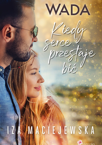 Wada. Kiedy serce przestaje bić.