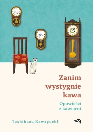 Zanim wystygnie kawa. Tom 2. Opowieści z kawiarni