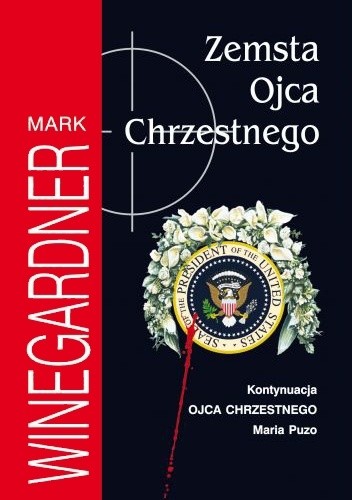 Zemsta Ojca Chrzestnego Zemsta Ojca Chrzestnego